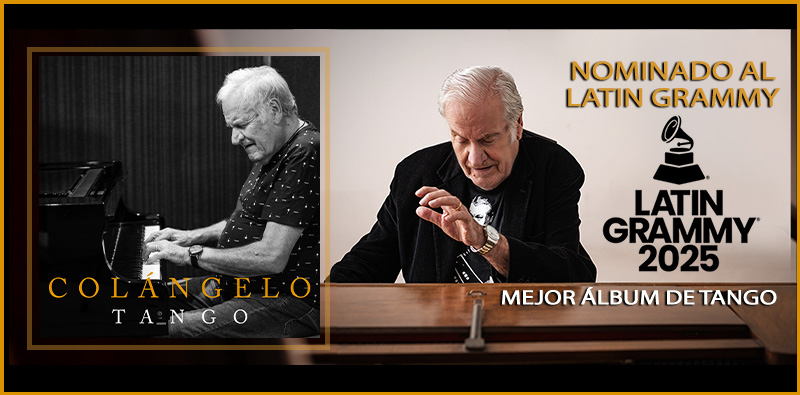 nominado al latin grammy por mejor album de tango 2025